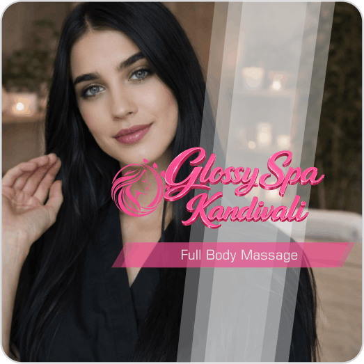 Full Body Massage in Kandivali East